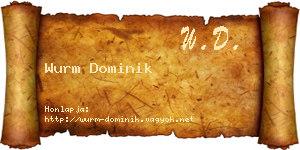 Wurm Dominik névjegykártya